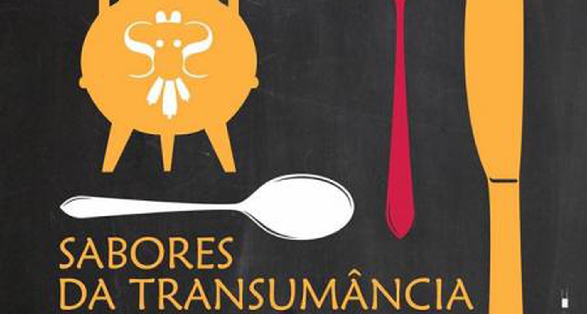 Festival gastronómico - Fundão Aqui Come-se Bem .- Sabores da Transumância